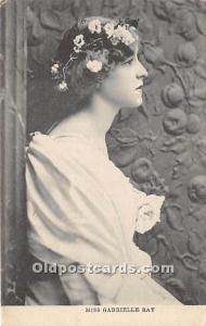 Miss Gabrielle Ray Theater Actor / Actress 1905 