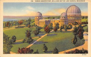 Yerkes Observatory Williams Bay - Lake Geneva, Wisconsin WI  