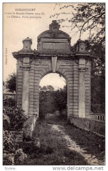 Le Chateau- Porte Principale, Blerancourt (Aisne) Apres La Guerre 1914-1918, ...