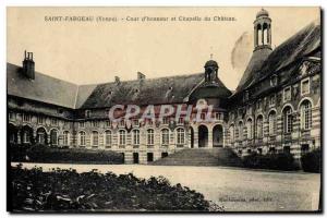 Old Postcard St Fargeau Court & # 39honneur and Chateau Chapel