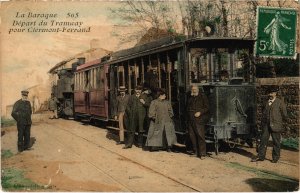 CPA AK LA BARAQUE Depart du Tramway TRAM VAPEUR (977252)