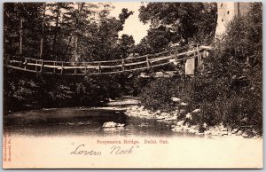 Suspension Bridge Delhi Ontario Canada CA Lovers Nook Antique Posted Postcard