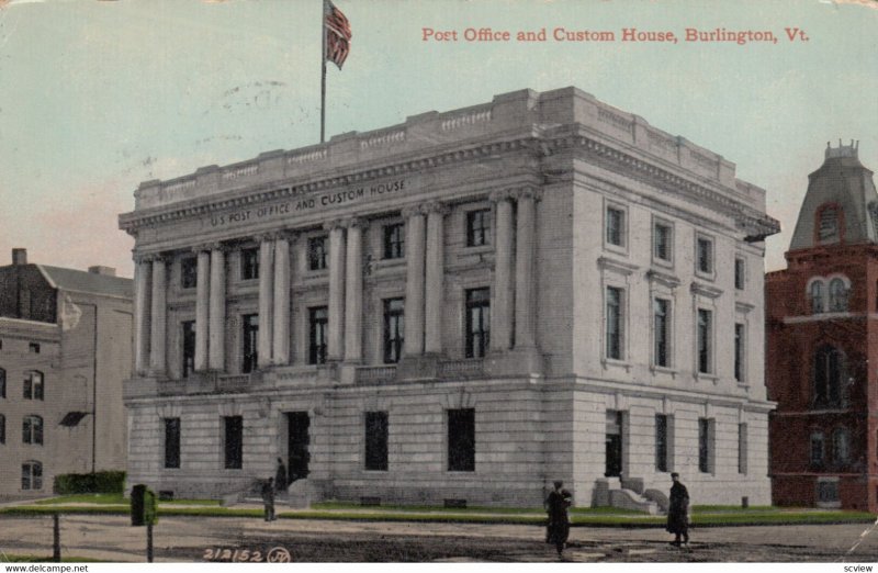 BURLINGTON , Vermont , 00-10s ; Post Office & custom House