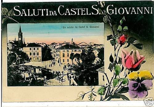 01039 VINTAGE POSTCARD: CASTEL SAN GIOVANNI - PIACENZA-