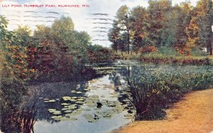 MILWAUKEE WISCONSIN~HUMBOLDT PARK LILY POND~1912 POSTCARD