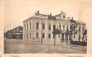 B8407 Romania Turnu Severin Primaria Palatul Municipal mehedinti  Szorenyvar