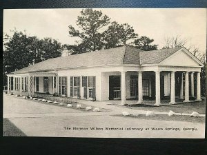 Vintage Postcard 1930's Norman Wilson Memorial Infirmary Warm Springs Georgia GA