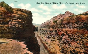 Vintage Postcard Shale Cut West Of Wilkins On Line Of Union Pacific Wyoming WY