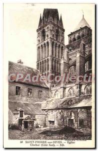 Postcard Old Saint Pierre sur Dives Church Steeple Cote Sud