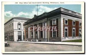 Postcard Old Post Office and Buckingham Building Waterbury Conn