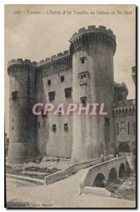 Old Postcard Tarascon the entrance and turrets of the Chateau du Roi Rene