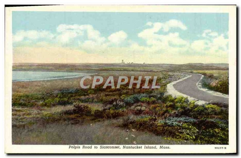 Postcard Old Polpis Road to Nantucket Island Siasconset Mass