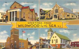 NJ, New Jersey WILDWOOD BY THE SEA Greetings FOUR LOCAL CHURCHES c1940s Postcard