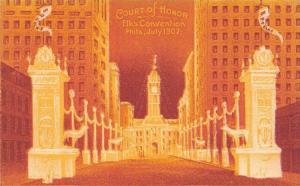 PHILADELPHIA, PA Pennsylvania   COURT OF HONOR~Elk's Convention  1907 Postcard