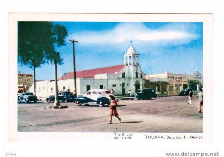The Church, Tijuana,  Baja Calif,  Mexico,  40-60s