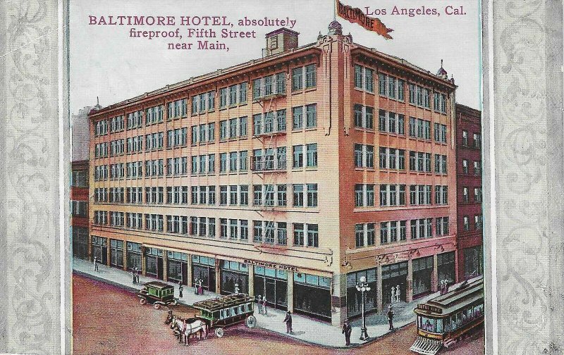 LOS ANGELES, California, 1900-1910s; Baltimore Hotel