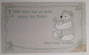 Postcard Teddy Bear  Roosevelt embroidered Baby No Dolls Come to Stay