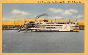 S S President on the Mississippi River Founded in 1886 - New Orleans, Louisia...