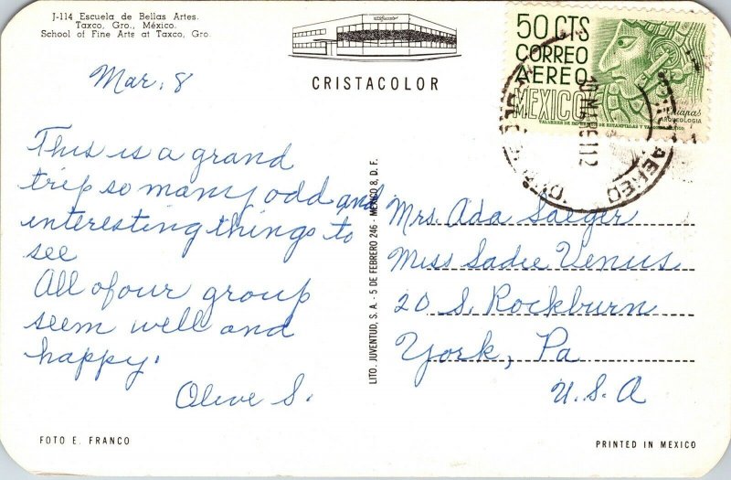 Excuela Bellas Artes Taxco Gro Mexico VTG Postcard PM WOB Note Vintage Chrome 