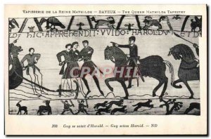 Old Postcard Mathilde Bayeux Tapestry of Queen Guy grabbed d & # 39Harold