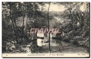 Old Postcard Chalons Sur Marne Bridge Mauvilain