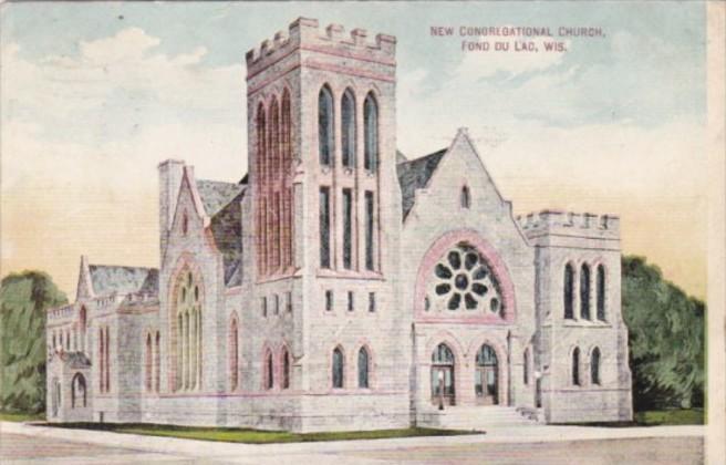 Church New Congregational Church Fond Du Lac Wisconsin 1910