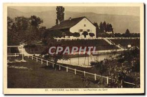 Old Postcard Divonne Les Bains Le Pavillon Du Golf Tennis