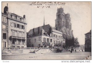 ORLEANS, Loiret, France, PU-1919; Le Theatre et la Cathedrale