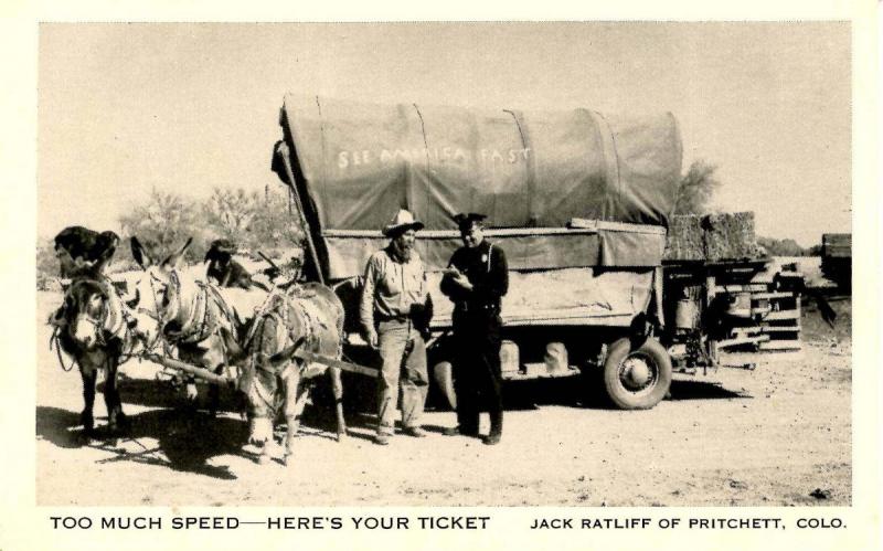 CO - Pritchett. Jack Ratliff, getting a speeding ticket. See America Fast