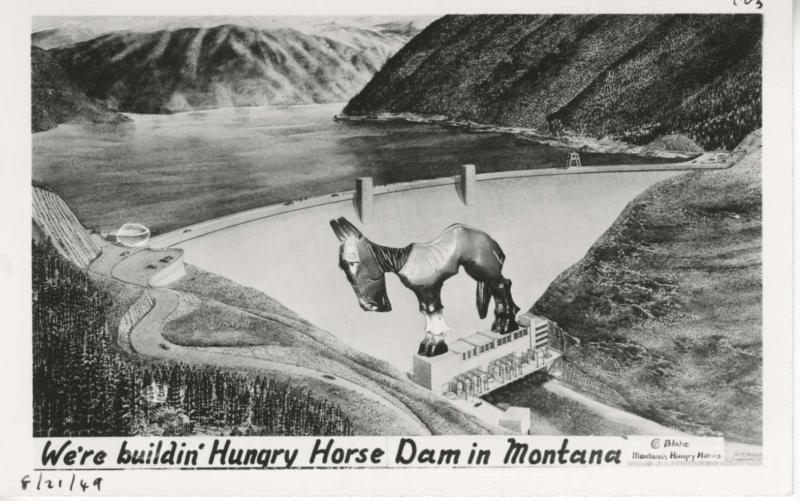 We're Building Hungry Horse Dam Montana Postcard Blake M.H. Wills E12