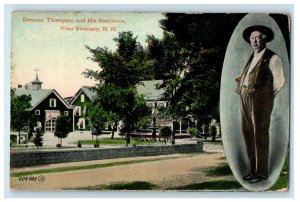 1910 Denman Thompson and His Residence West Swanzey New Hampshire NH Postcard