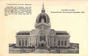 1915 Pan Pacific  Expo, Argentine Pavilion, San Francisco, CA, Old Postcard