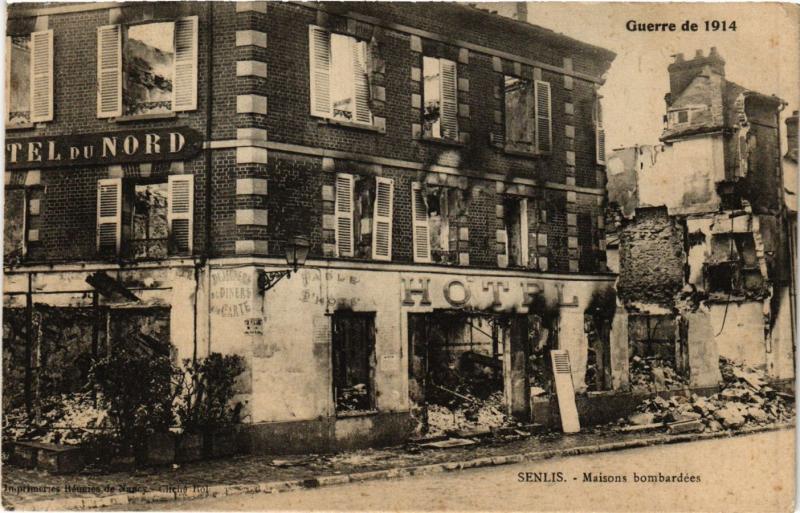 CPA Guerre de 1914 - SENLIS - Maisons bombardées (291652)