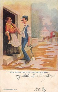 How Would You Like To Be The Ice Man Caricature 1906c postcard