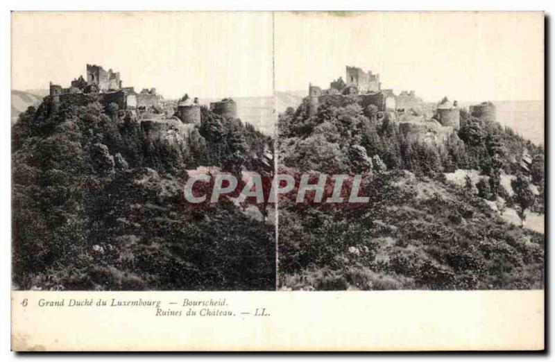 Stereoscopic Card - Grand Duchy of Luxembourg - Bourseheid - Ruins of Castle ...