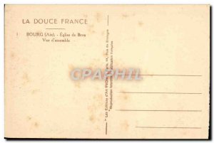 Postcard Old Brou Church Bourg View d & # 39ensemble