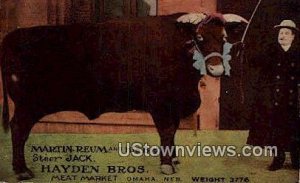 Martin Reum, Steer Jack, Hayden Bros in Omaha, Nebraska