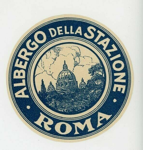 Hotel Albergo Della Stazione Roma Italy Luggage Label Gum Sticker Poster Vtg