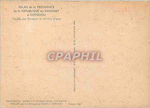 Postcard Modern Cotonou Palace of the Presidency of the Republic of Dahomey F...