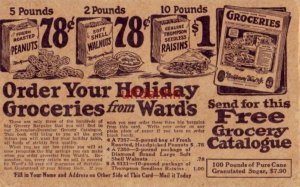 ORDER YOUR HOLIDAY GROCERIES FROM MONTGOMERY WARD'S Money Back Guarantee