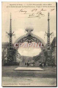 Old Postcard Nancy Exhibition The monumental gate Forges Acieries Pompey