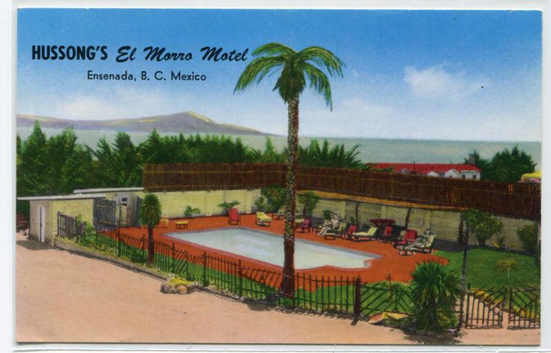 Hussong El Morro Motel Ensenada BC Mexico postcard