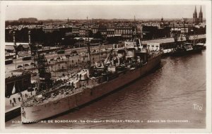 CPA Port Autonome de BORDEAUX-Le Croiseur Duguay Trouin (27997)