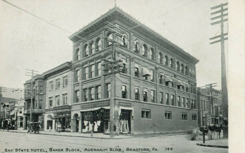 BRADFORD , Pennsylvania, 1901-07 ; Bay State Hotel