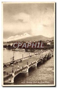 Old Postcard Geneve Mont Blanc Bridge