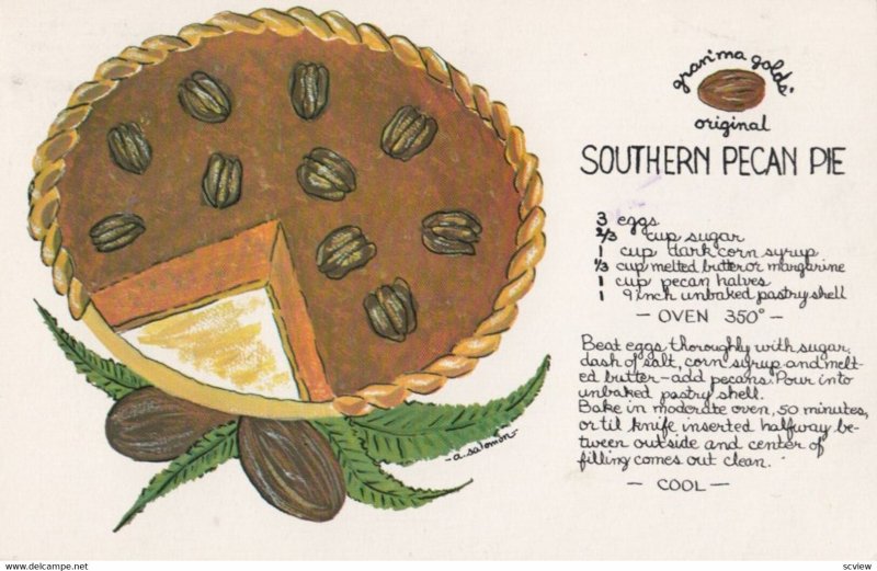 Recipes (cooking), 50-60s ; Southern Pecan Pie