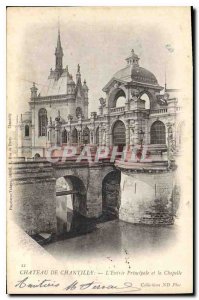 Old Postcard Chateau de Chantilly L'Entree Main and Chapel