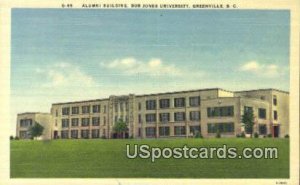Alumni Building, Bob Jones University - Greenville, South Carolina