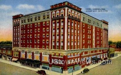 Hotel Northland - Green Bay, Wisconsin