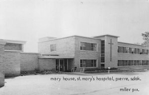 Mary House, Saint Mary's Hospital real photo Pierre SD 